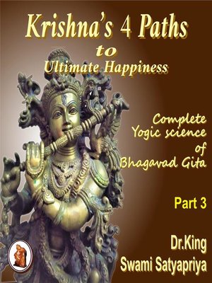 cover image of Part 3 of Krishna's 4 Paths to Ultimate Happiness
